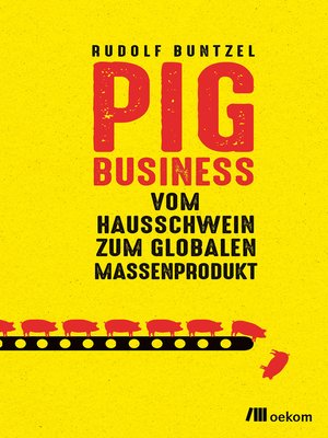 cover image of Pig Business